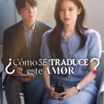 Cómo-se-traduce-este-amor-Zona-de-prensa-de-Netflix-02-01-2026_04_11_PM